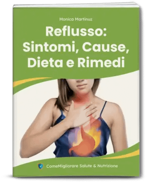 Ebook reflusso gastroesofageo: sintomi, cause, dieta e rimedi