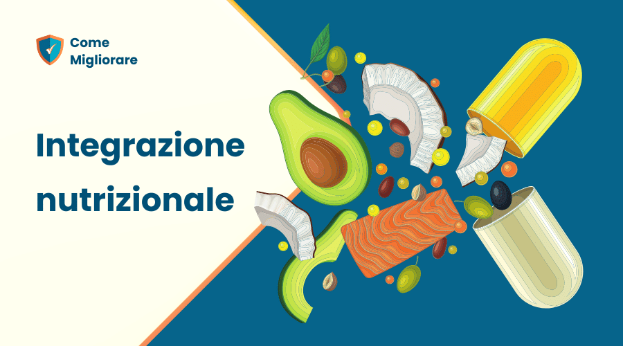 Integrazione nutrizionale, nutraceutica